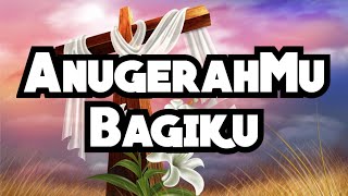 Download lagu AnugerahMu Bagiku - Lagu Rohani Terbaru 2025 mp3