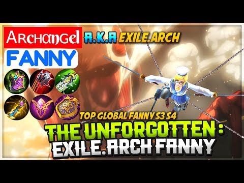 The Unforgotten : Exile.Arch Fanny [ Top Global Fanny S3 S4 ] Ꭺʀcнαnɢel Fanny Mobile Legends Video
