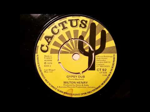 Milton Henry Gypsy Dub