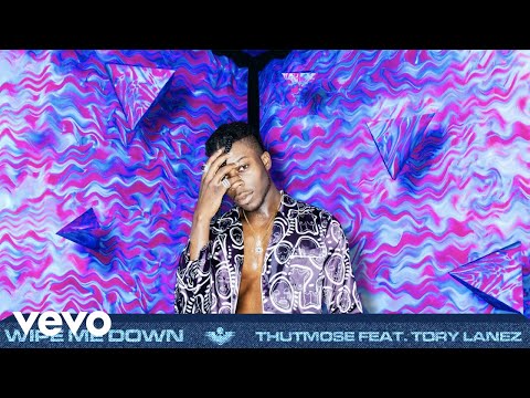 Thutmose - Wipe Me Down feat. Tory Lanez (Official Audio)