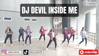 Download lagu DJ Devil Inside Me / Deny Oktaria Choreography/Senam kreasi mp3