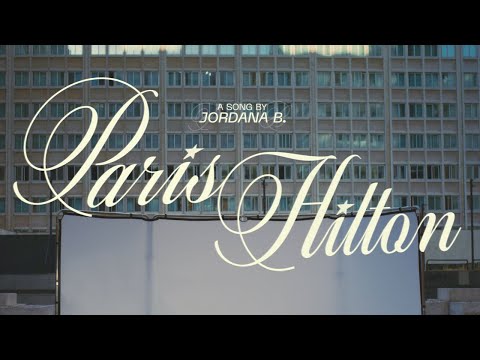 Jordana B. - Paris Hilton