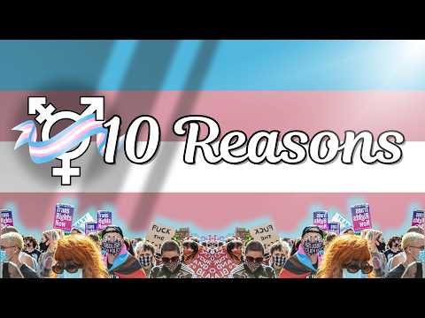 10 Reasons Trans is NOT Valid