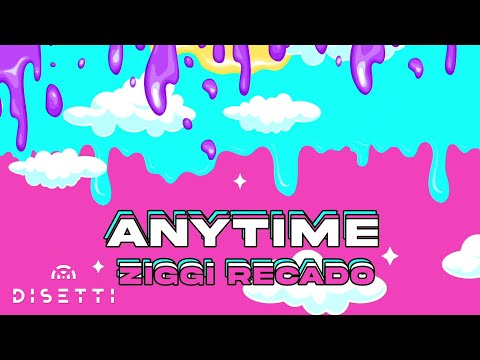 DJ Kendo x Ziggi Recado - Anytime (Official Audio)