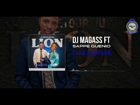 Dj Magass FEAT Sappé Guenio