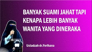 Download lagu BANYAK SUAMI JAHAT!!! TAPI KENAPA LEBIH BANYAK WANITA DINERAKA || Ustadzah dr. Ferihana mp3 Download lagu BANYAK SUAMI JAHAT!!! TAPI KENAPA LEBIH BANYAK WANITA DINERAKA || Ustadzah dr. Ferihana mp3