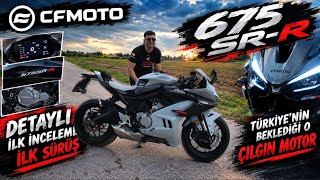 CFMOTO 675 SR-R DETAYLI İLK İNCELEME VE SÜRÜŞ