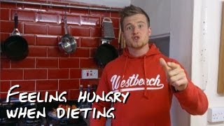 How to stop feeling hungry when dieting