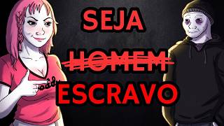 O perigo por trás da frase SEJA HOMEM