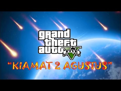 KIAMAT 2 AGUSTUS (GTA V PC Free Roam - Storyline)