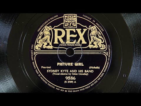 Sydney Kyte and His Band - Picture Girl (1939)