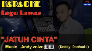 Download lagu KARAOKE🎤🎶🎶...LAGU LAWAS 'JATUH CINTA' (Deddy Damhudi) Music...Andy volvo🎹🎹 mp3