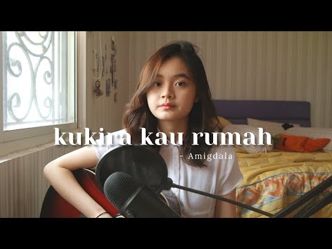 KUKIRA KAU RUMAH - AMIGDALA | #SEIVABELCOVER