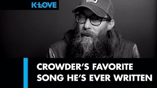 Crowder&#39;s Favorite Song (Stars) LIVE at K-LOVE