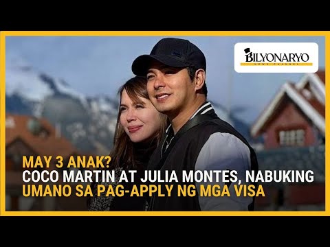 May 3 anak? Coco Martin at Julia Montes, nabuking umano sa pag-apply ng mga visa | Agenda