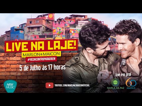 Live na Laje - Marlon & Maicon - #ReencontroParaOBem 05/07