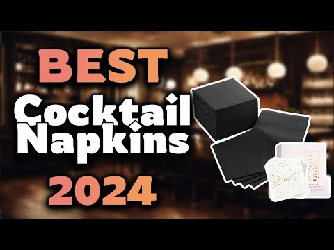 Top Best Cocktail Napkins in 2024 & Buying Guide - Must Watch Before Buying!
