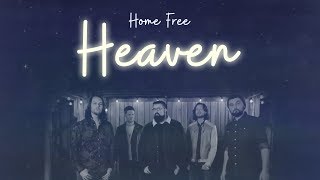 Kane Brown - Heaven (Home Free Cover)
