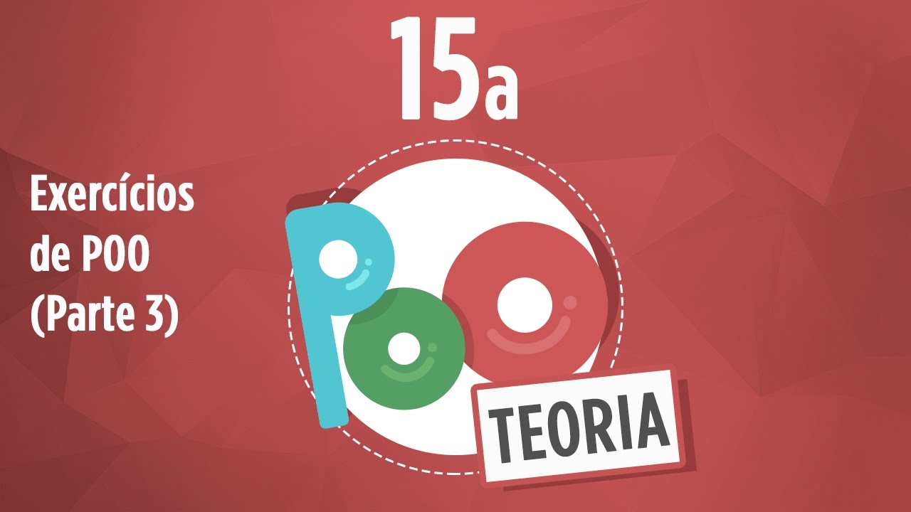 Curso POO conceito #15a - Exercícios de POO (Parte 3)
