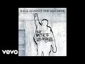 Rage Against The Machine - Calm Like a Bomb (Audio)