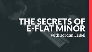 The Secrets Of E-Flat Minor - Piano Lessons (Pianote)
