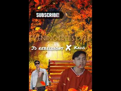 Evening freestyle JD Rebellions X Kado (Bhutanese latest rap)