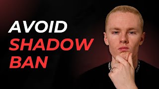 How to Avoid Getting Shadow Banned on X/Twitter