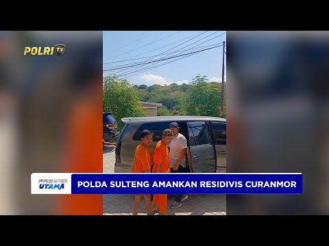 DITERSKRIMUM POLDA SULTENG AMANKAN RESIDIVIS SPESSIALIS CURANMOR