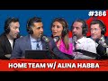 Home Team w/ Donald Trump's Attorney Alina Habba | PBD Podcast | Ep. 386