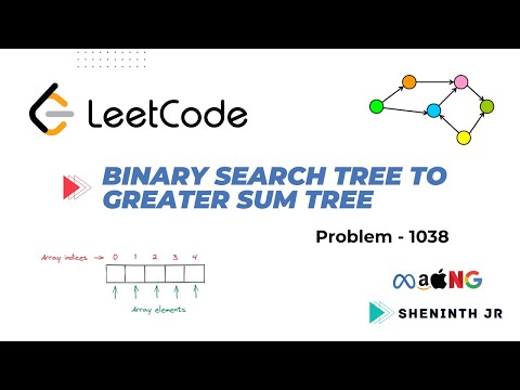 Binary Search Tree To Greater Sum Tree Leetcode 1038 Tamil Python Java