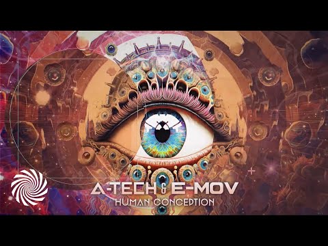 A-Tech & E-Mov - Human Conception