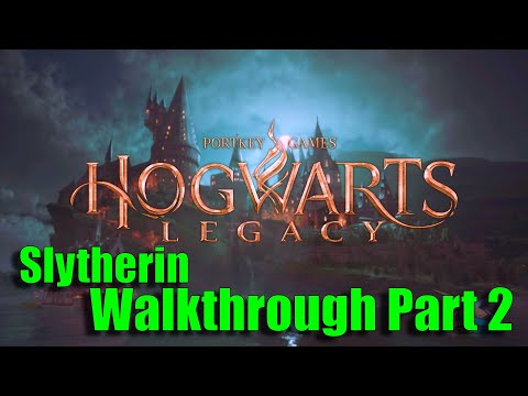 Hogwarts Legacy Slytherin Walkthrough Part 2 No Commentary