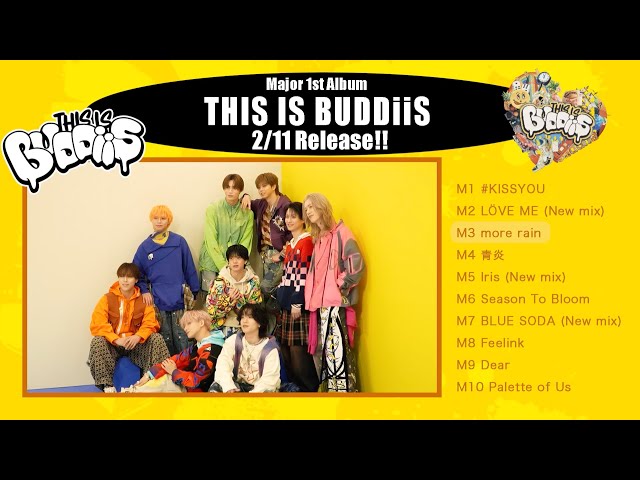 <BUDDiiS> 2月11日(水・祝)発売のメジャー1stアルバム「THIS IS BUDDiiS」に収録される新曲のサビティザーを公開!! 初となるユニット曲にも注目!! 2 YouTubeサムネイル