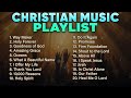 Christian Music Playlist 2026 Best Worship Songs | Praise and Worship Non Stop Playlist