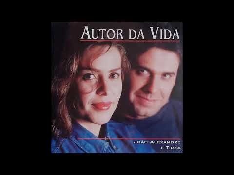 Seja bendito o Cordeiro - CD Autor da Vida - João Alexandre e Tirza