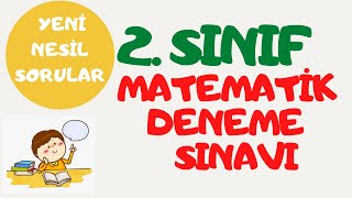 2 .SINIF MATEMATİK DENEME SINAVI 1 | YENİ NESİL SORULAR #2sınıfmatematikdenemesınavı #matematik