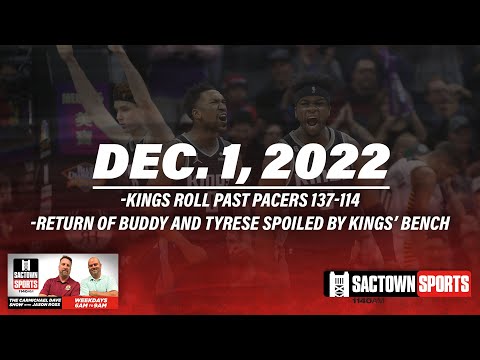 Kings bench powers team past Pacers | The Carmichael Dave Show with Jason Ross