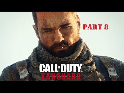 CALL OF DUTY VANGUARD PC Walkthrough Gameplay Part 8