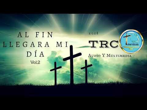 Canticos del Mensaje - 2° Album TRC 2018