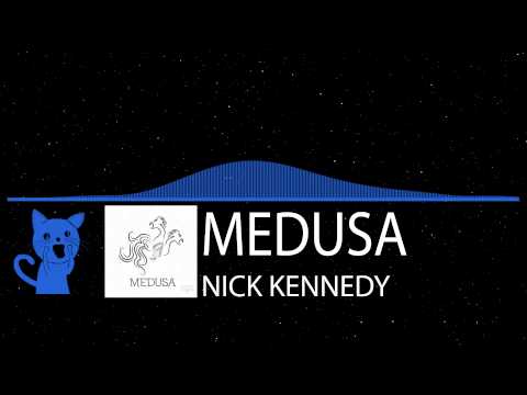 Nick Kennedy - Medusa (Original Mix)