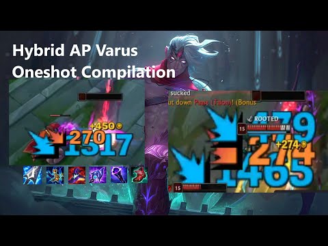 Hybrid AP Varus Oneshotting People