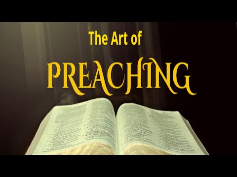 The Art of Preaching