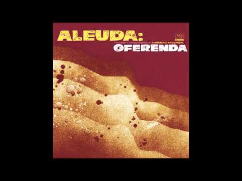 Aleuda (With Hermeto Pascoal) - Fofoca