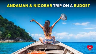 How To Plan For Andaman And Nicobar Islands Budget Trip | Cheaper Stay, Transport & Delicious Food