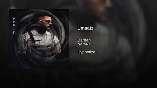 Dardan Feat Nate57 / UMSATZ