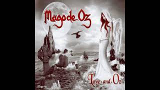 Noches de Bohemia - Mägo de Oz - Love and Oz