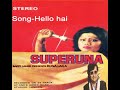 HELLO HAI,SUPERUNA,RUNA LAILA & BAPPI LAHIRI.