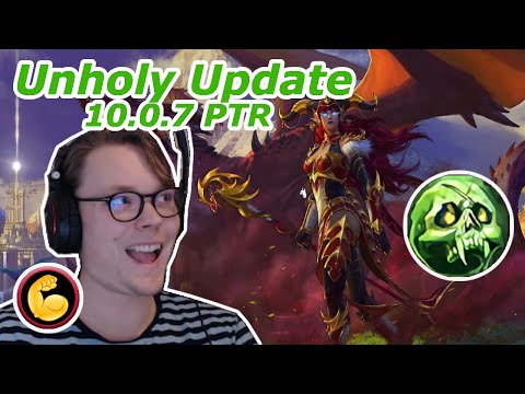 Unholy DK 10.0.7 Changes (Dragonflight)