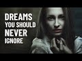 17 Common Dream Meanings You Should Never Ignore
