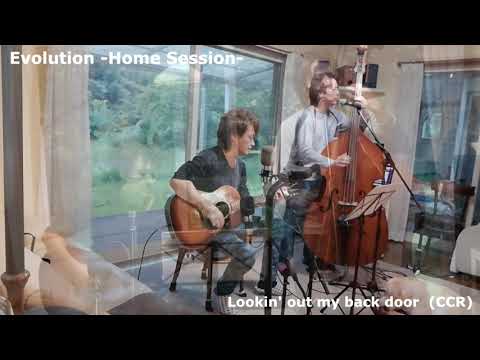 Lookin' out my back door ( CCR cover ) : Evolution